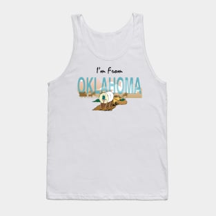 I'm from Oklahoma Tank Top